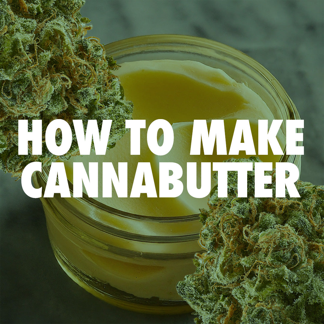 How To Make Cannabutter